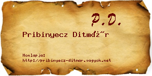 Pribinyecz Ditmár névjegykártya
